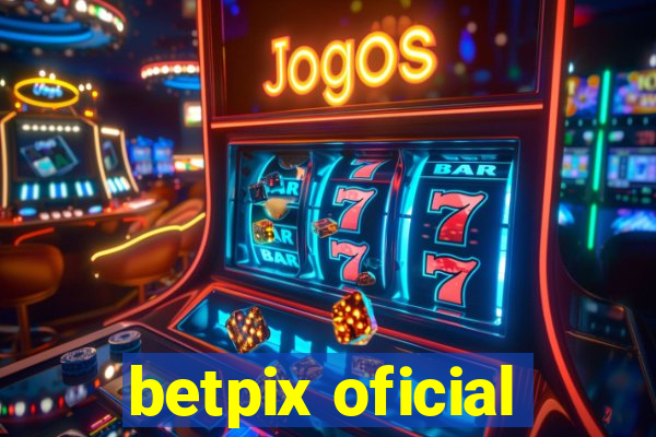 betpix oficial